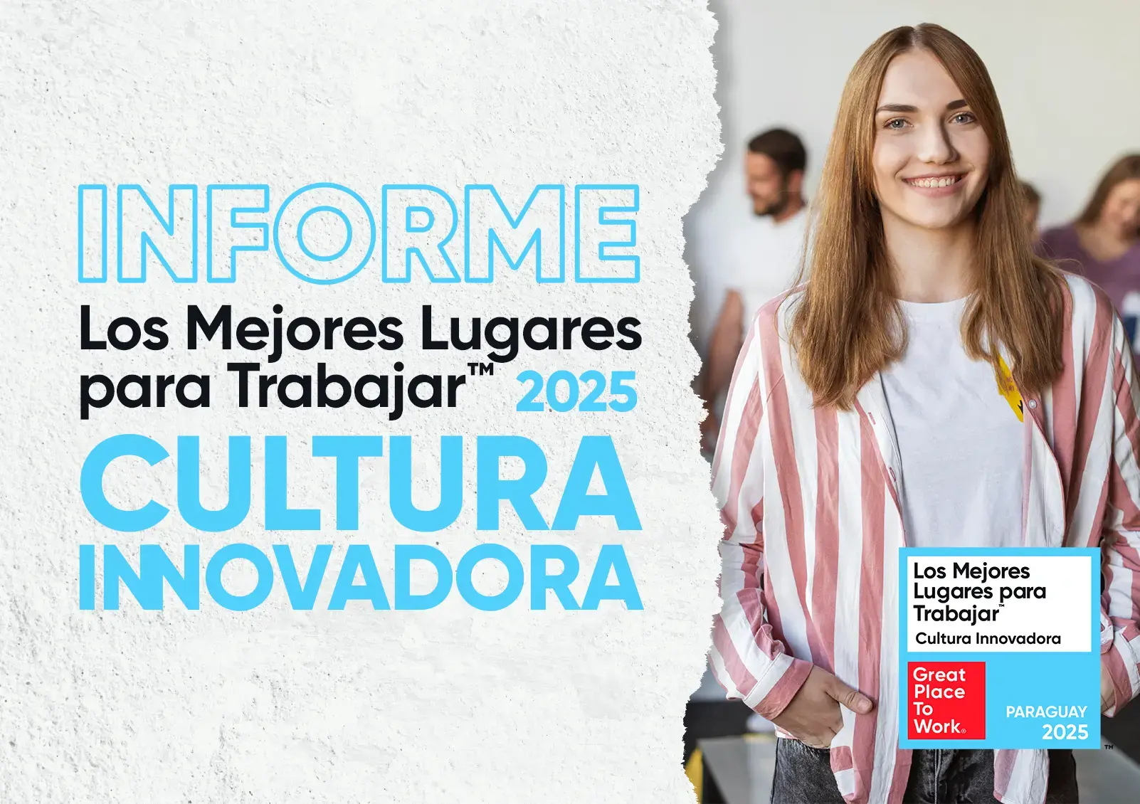 Los Mejores Lugares para Trabajar™ Cultura Innovadora 2025