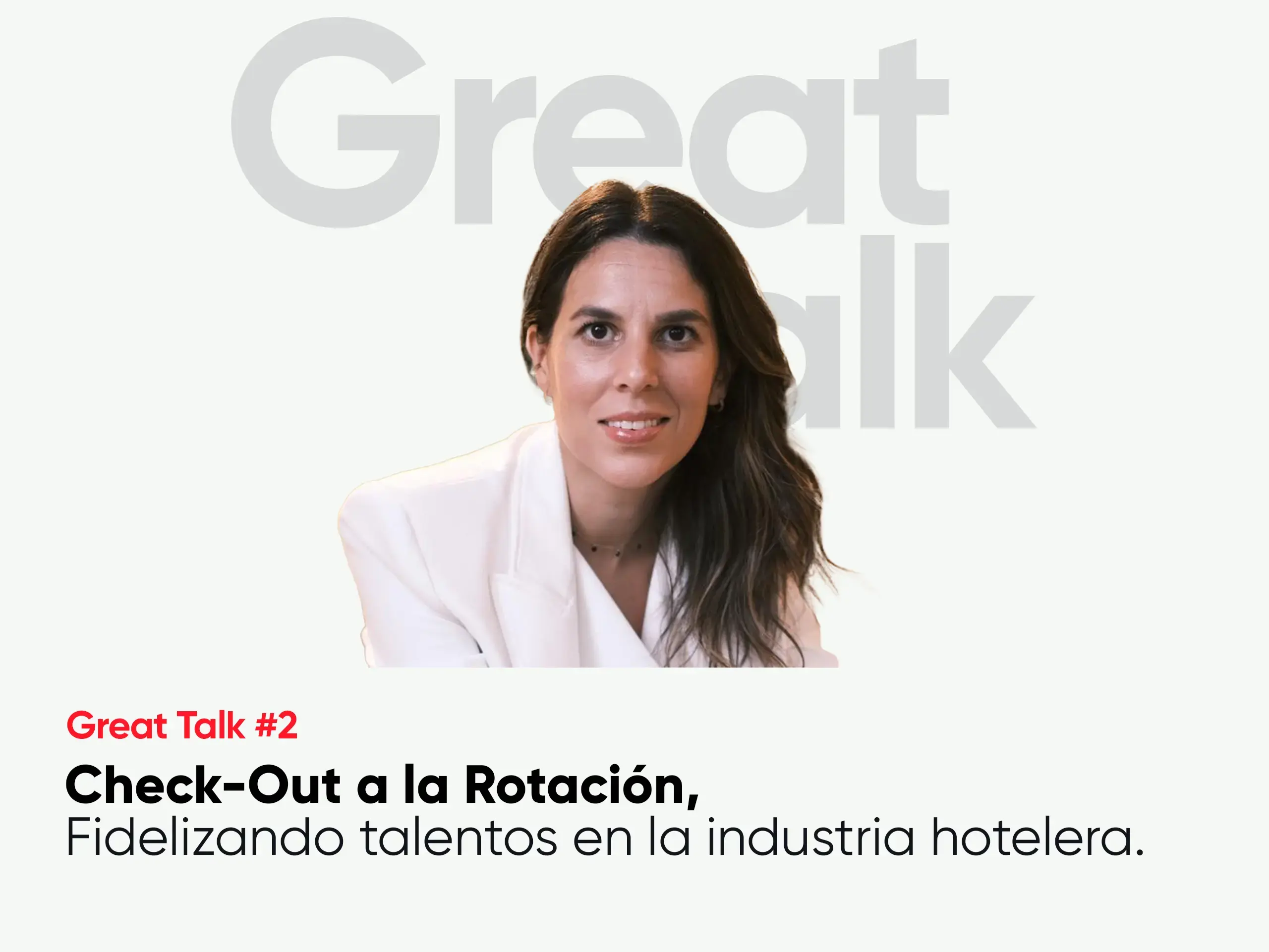 Check out a la rotación: Fidelizando talentos en la industria hotelera.