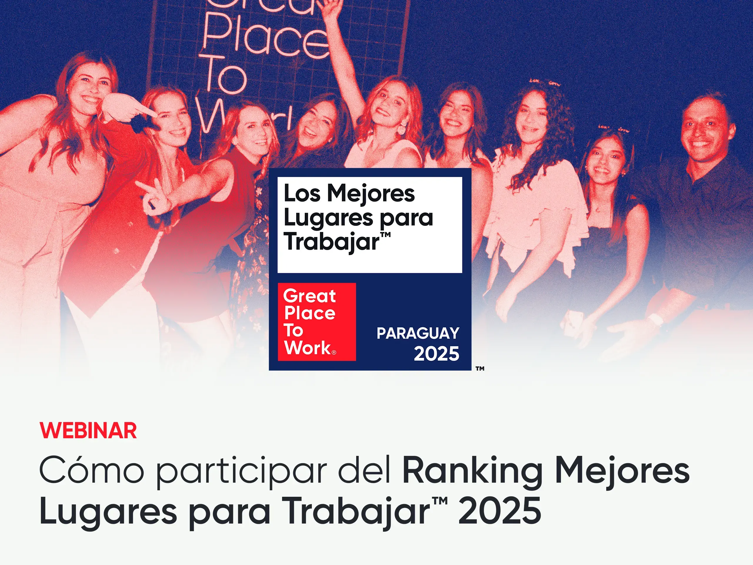 Como ser parte del Ranking Los Mejores Lugares para Trabajar en Paraguay 2025.