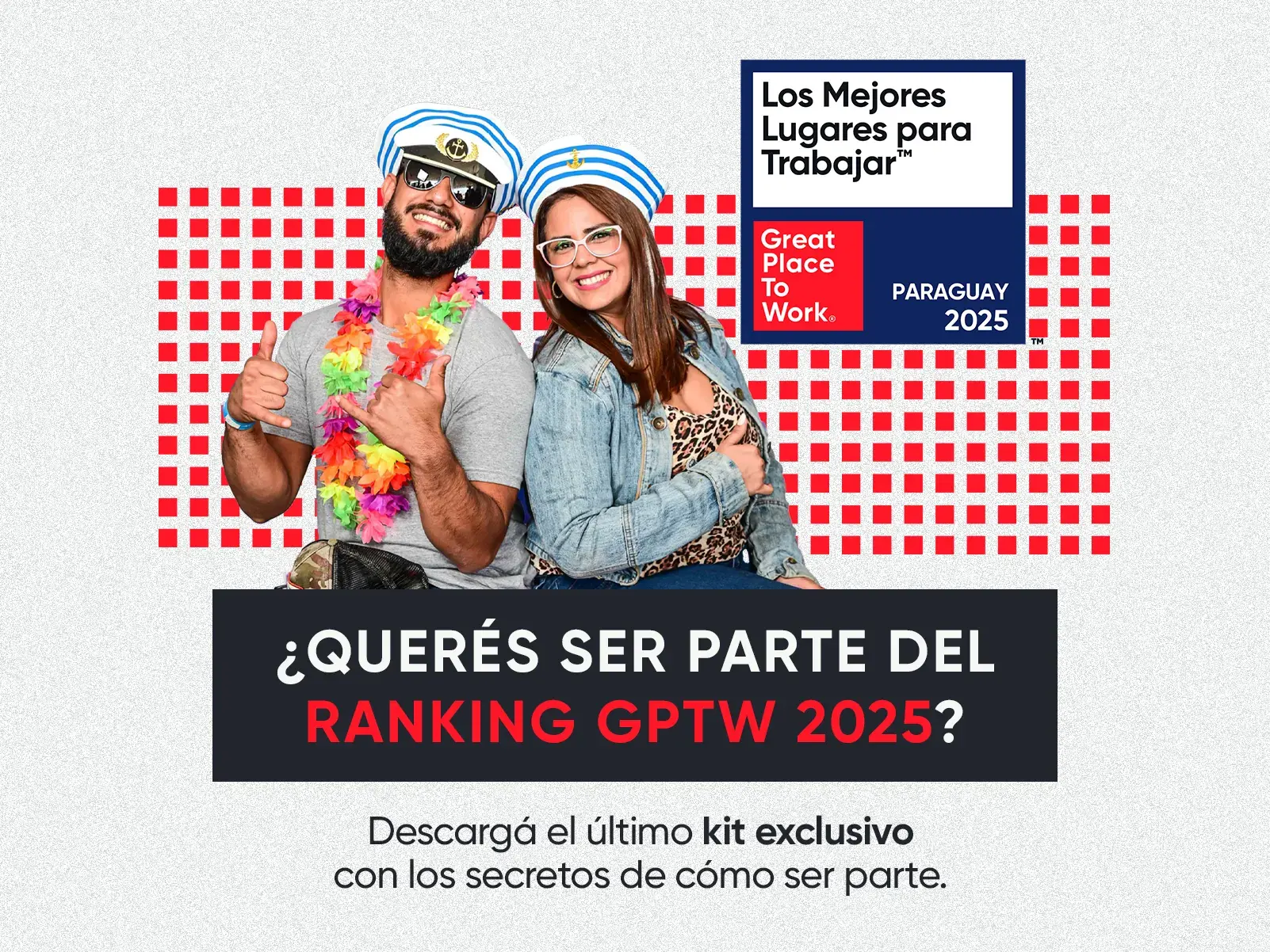 Kit para certificar y ser parte del ranking Great Place To Work.